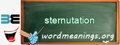 WordMeaning blackboard for sternutation